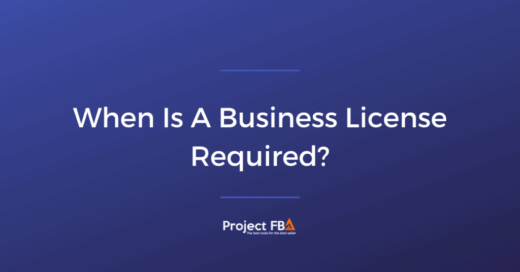 When Is A Business License Required_