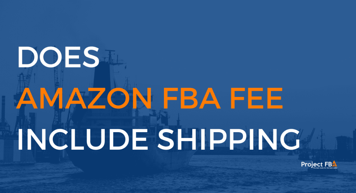 Does FBA fee Include Shipping