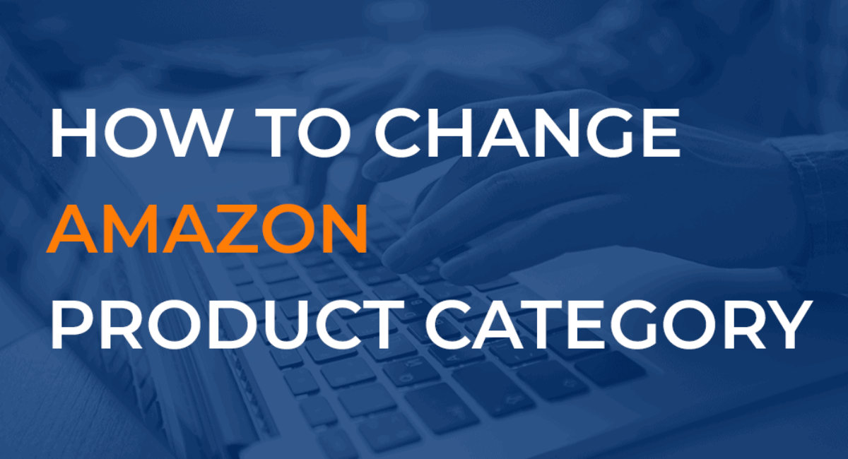 Change Amazon product category