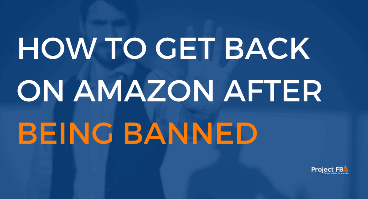 How To Get Back On Amazon After Being Banned