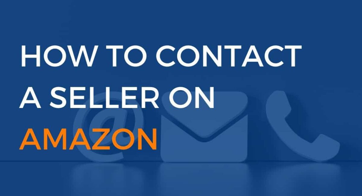 How to contact a seller on amazon
