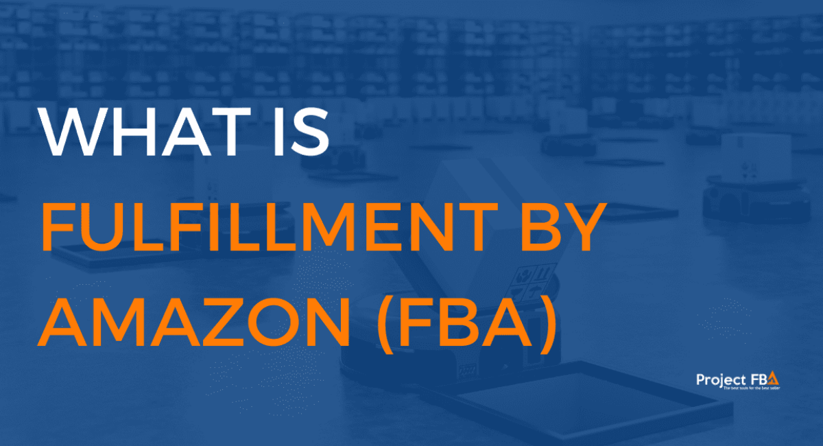 What Is Fulfillment By Amazon FBA