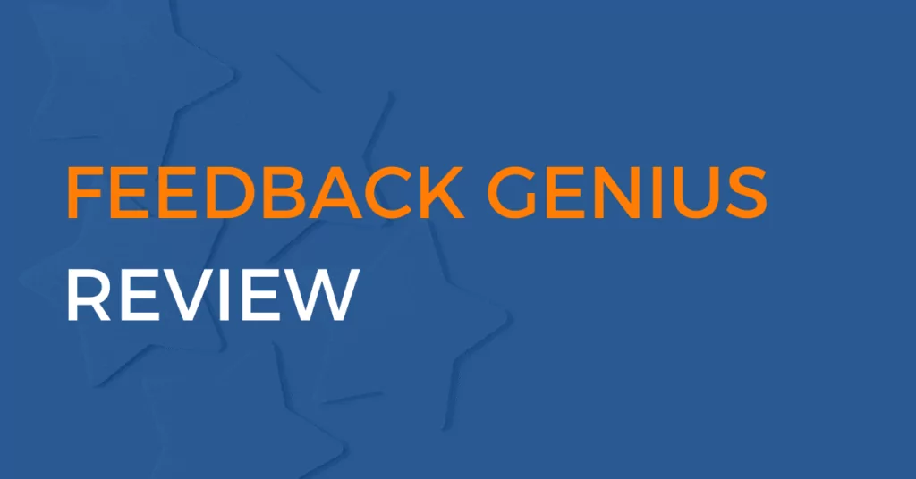 Feedback Genius Review and Promo