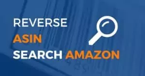 Reverse ASIN tools Amazon