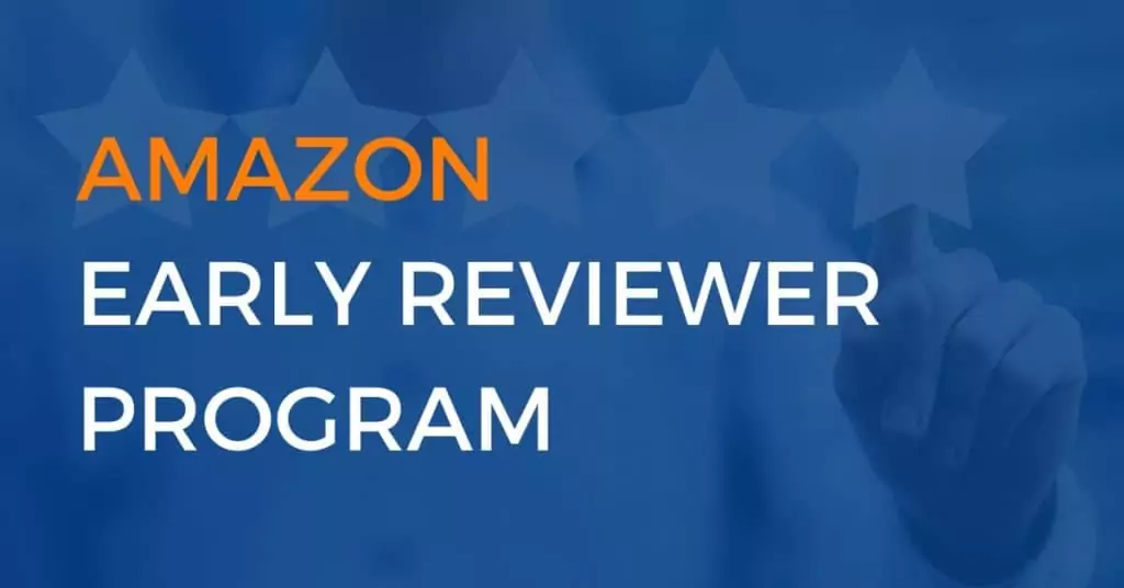 Amazon early reviewer program