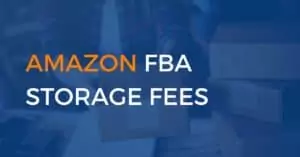 Amazon FBA Storage Fees