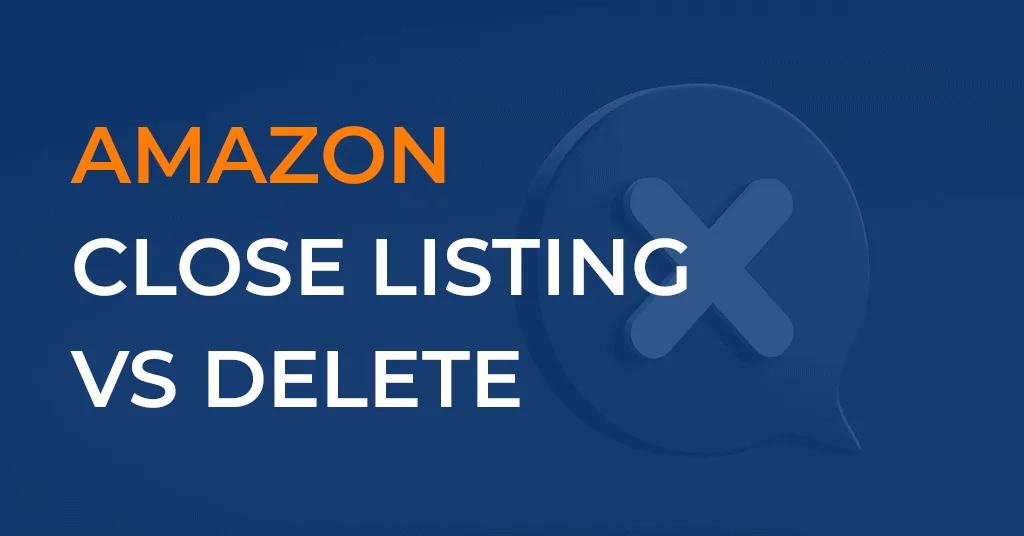 Close Listing Vs Delete Listing