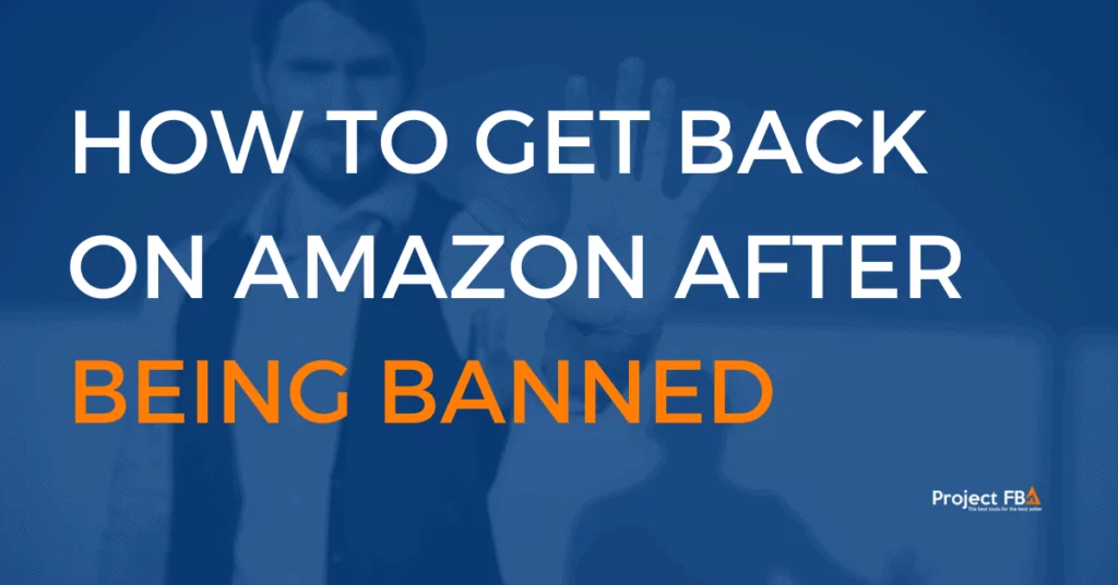 How To Get Back On Amazon After Being Banned