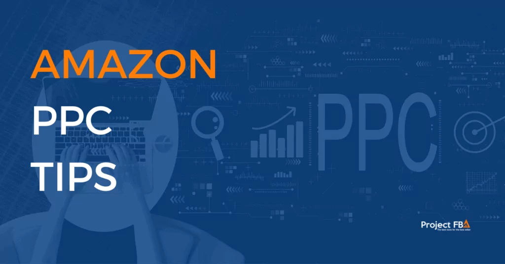 Amazon PPC Tips