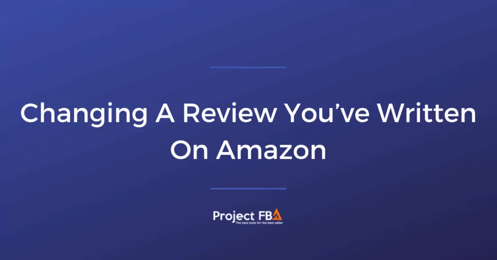 Changing A Review You’ve Written on Amazon