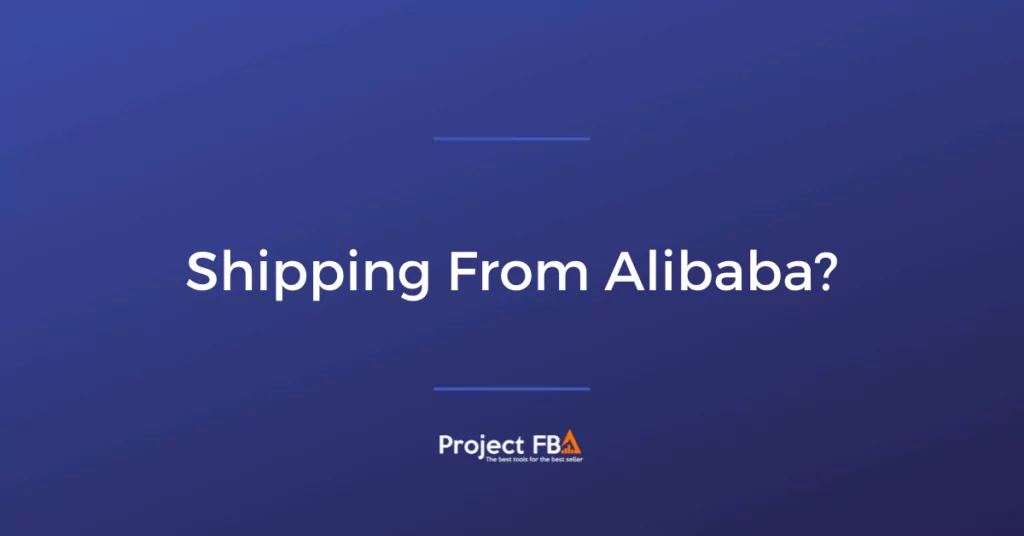 Shipping From Alibaba