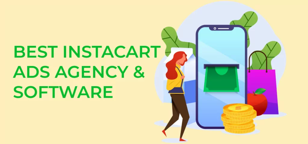 Best instacart ads agency software 1 1024x480